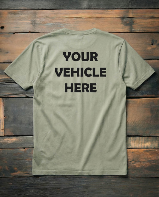 (6) Custom Tees with your Vehicle